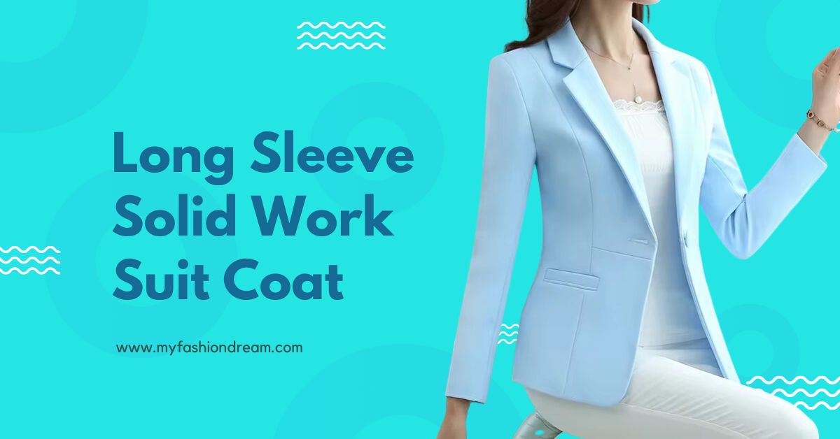 Long Sleeve Solid Work Suit Coat